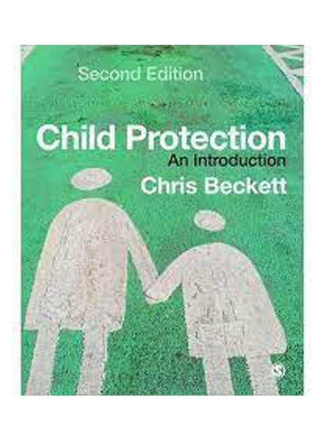 Child Protection: An Introduction Paperback English by Chris Beckett - 2007 