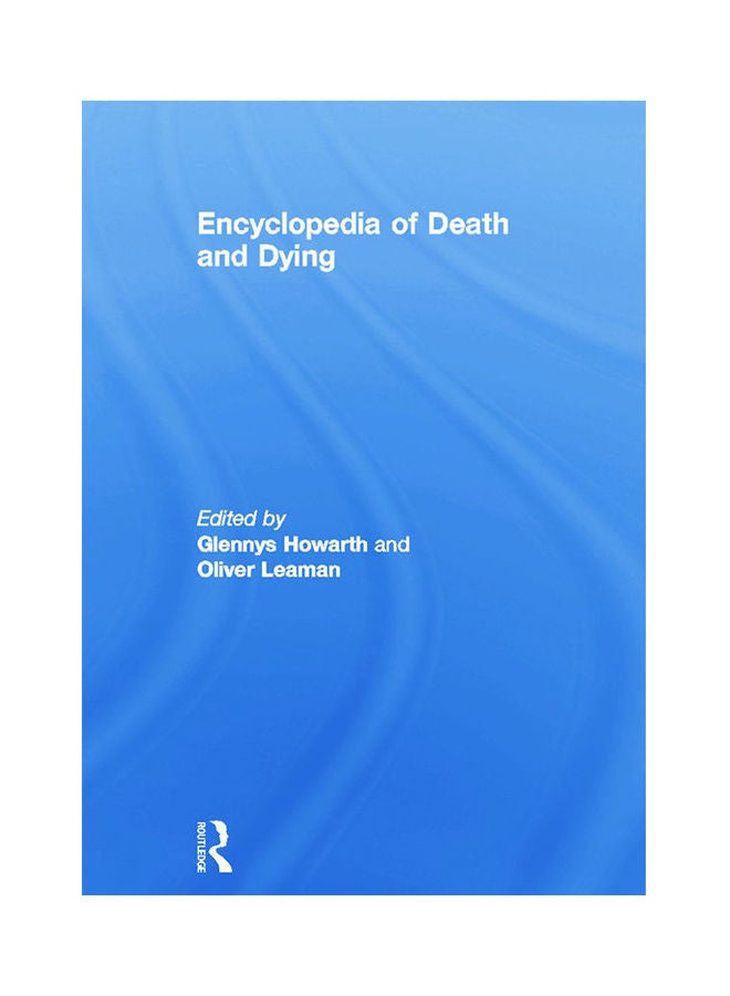 Encyclopedia Of Death And Dying Paperback English by Glennys Howarth - 2014 