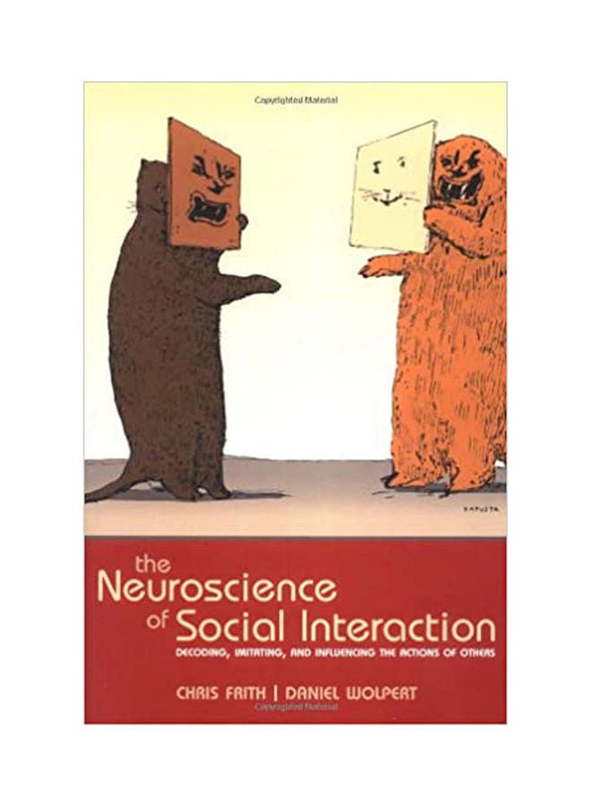 The Neuroscience Of Social Interactions. paperback english - 2004