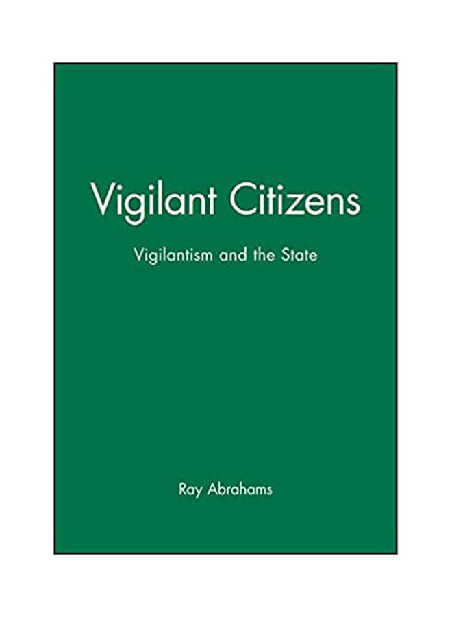 null - Vigilant Citizens: Vigilantism And The State Paperback English by Abrahams - 1998 - Image 1