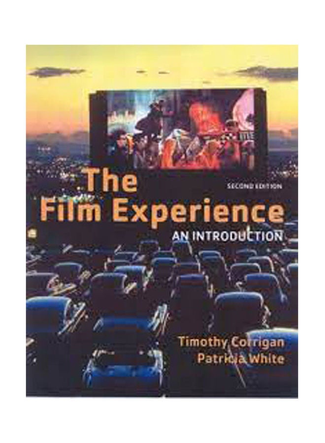 The Film Experience: An Introduction Paperback English by Corrigan/White - 2009 