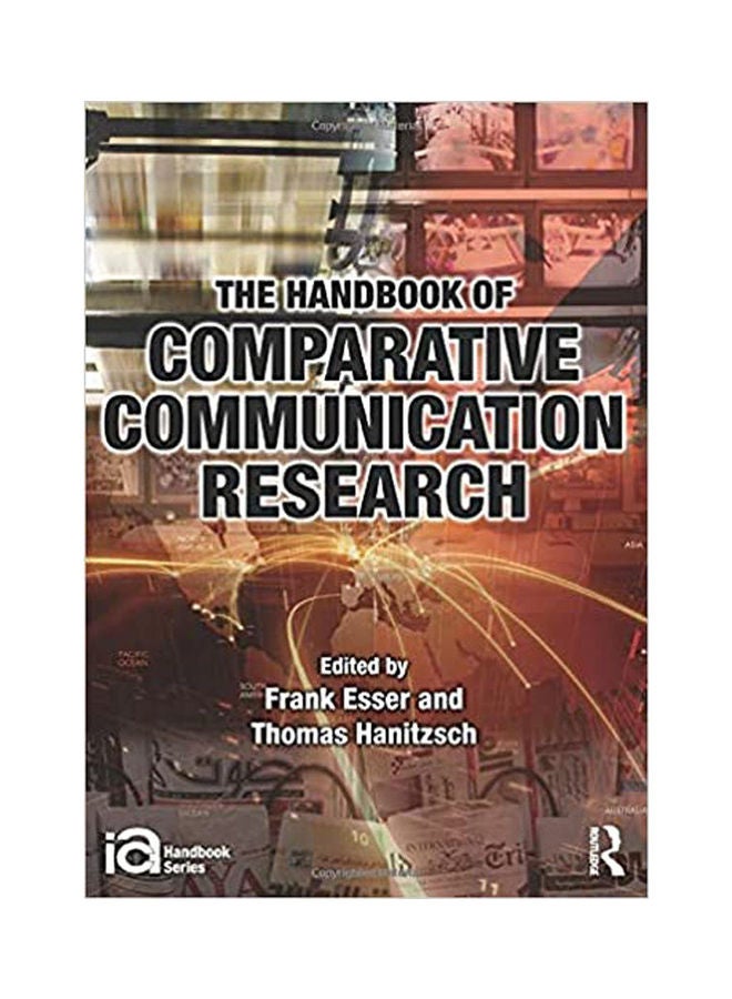 The Handbook Of Comparative Communication Research Paperback English by Esser/Hanitzsch - 38537 
