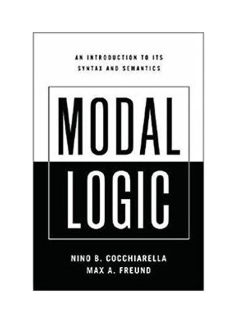 Modal Logic :An Introduction To Its Syntax And Semantics Paperback English by Cocchiarella.Freund - 2008