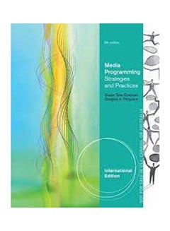 Media Programming :Strategies And Pratics Paperback English by EASTMAN/FERGUSON - 2013 