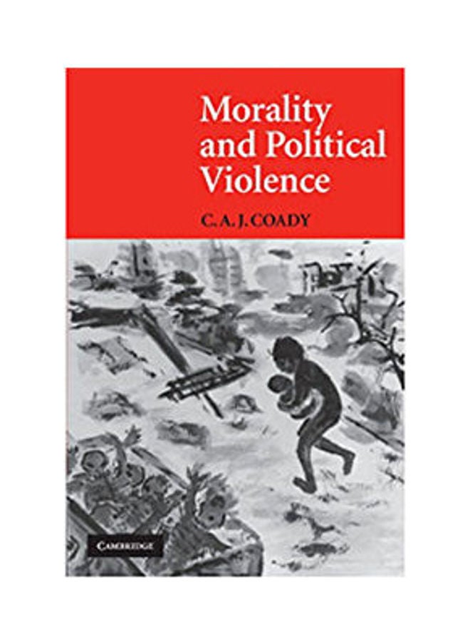 Morality And Political Violence Paperback English by Coady - 2008 