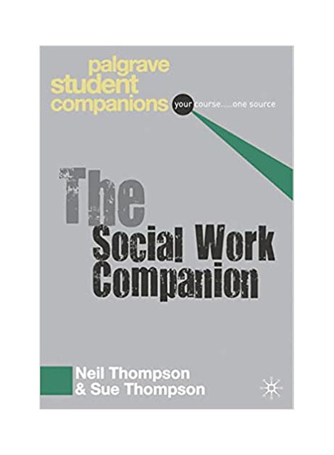 The Social Work Companion. paperback english - 2008
