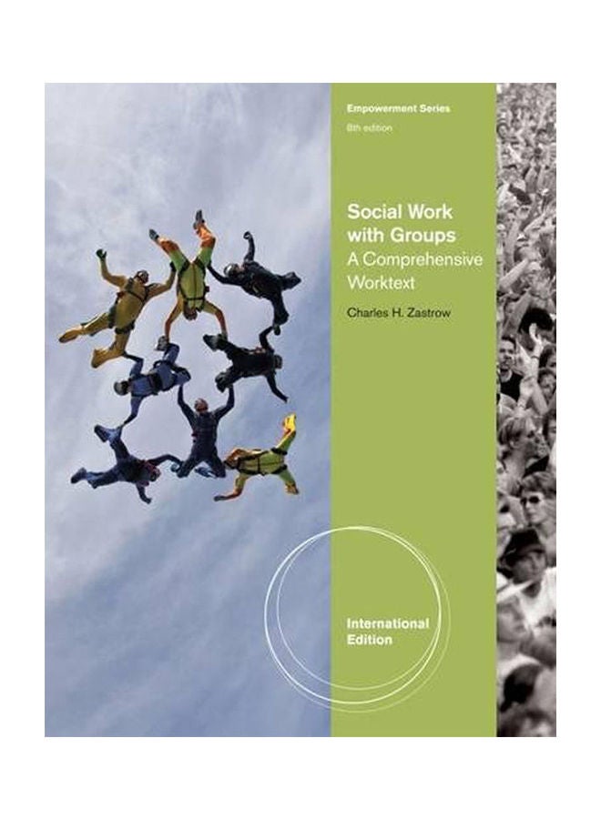 Social Work With Groups A Comprehensive Worktext Paperback English by Zastrow - 2012 