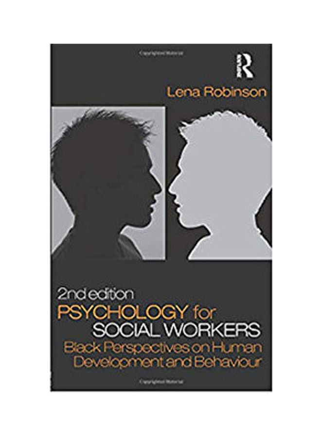 Psychology For Social Workers: Black Perspectives On Human Development And Behaviour. paperback english - 2009 