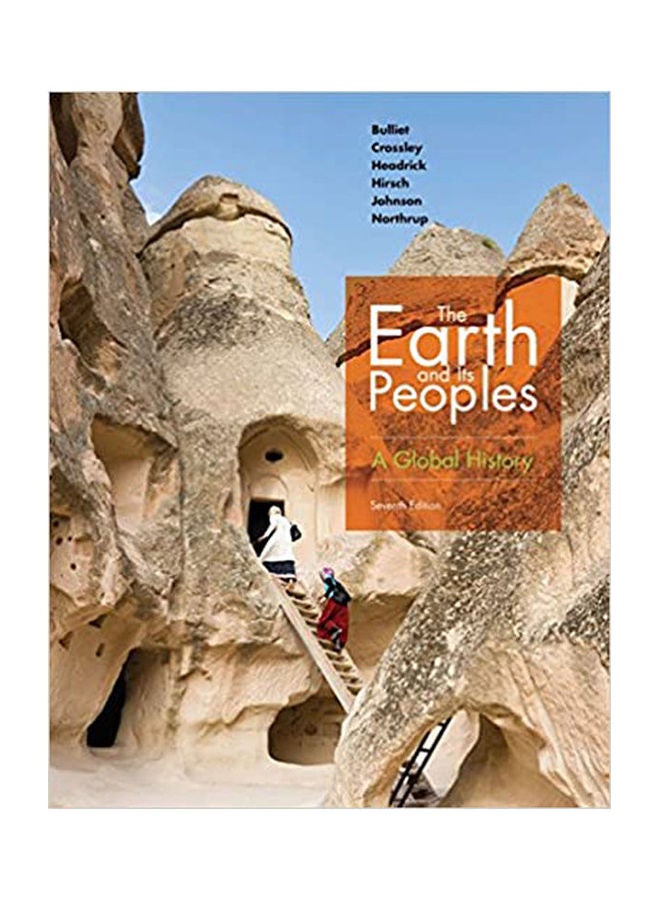 The Earth And Its Peoples: A Global History Paperback English by Bulliet - 2005 