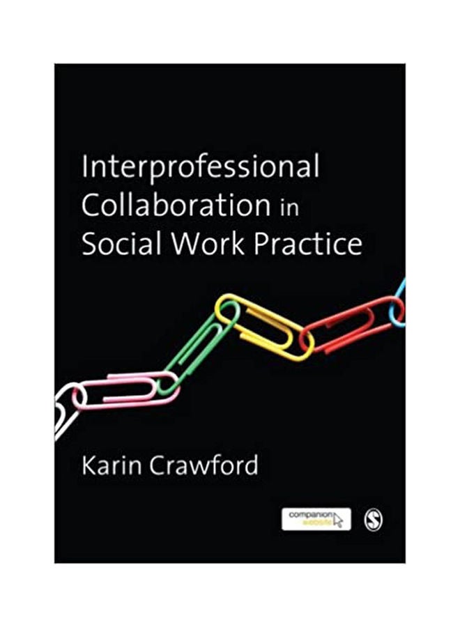 Interprofessional Collaboration In Social Work Practice paperback english - 2012 