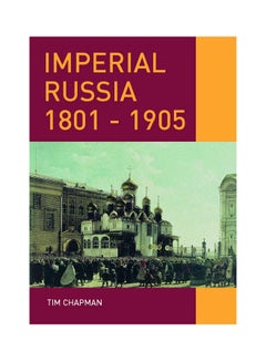 Imperial Russia, 1801-1905 Paperback English by Chapman - 2001 