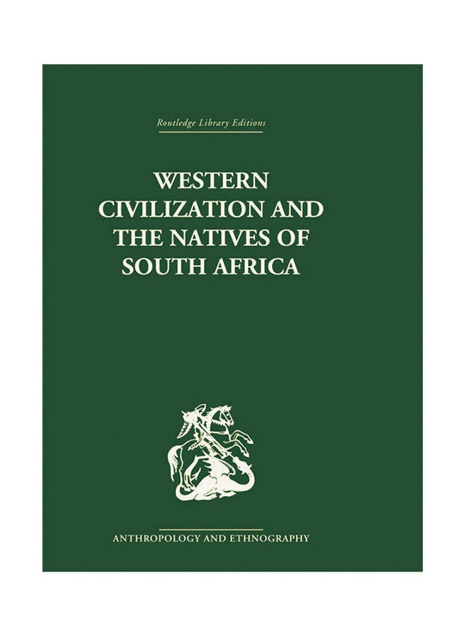 Western Civilization In Southern Africa: Studies In Culture Contact Paperback English by Isaac Schapera - 2015 