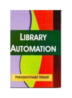 Libarary Automation Paperback English by Tiwari - 2010 
