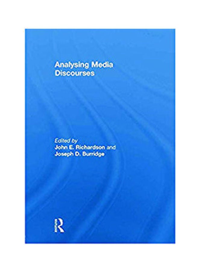 Analysing Media Discourses Paperback English by Richardson/Burridge - 2012 