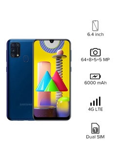 هاتف جالاكسي M31 بشريحتين SIM وذاكرة رام 6 جيجابايت وسعة تخزين 128 جيجابايت ومزود بتقنية 4G LTE، لون أزرق