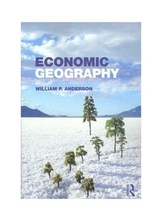 Economic Geography Paperback English by Anderson - 2012 - v1637433412/N51934186A_1