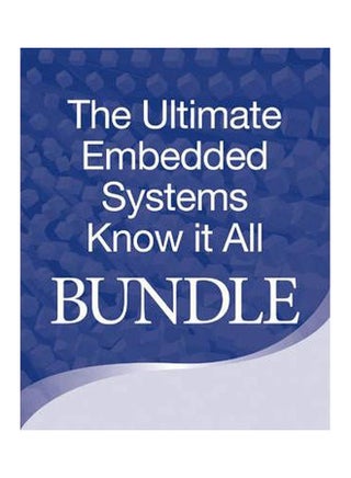 Embedded Systems Know It All Bundle: (Embedded Software + Embedded Hardware) Paperback English by Ganssle - 2010 - v1637433684/N51934649A_1