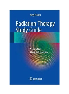 Radiation Therapy Study Guide Paperback English by Amy Heath - 2016 