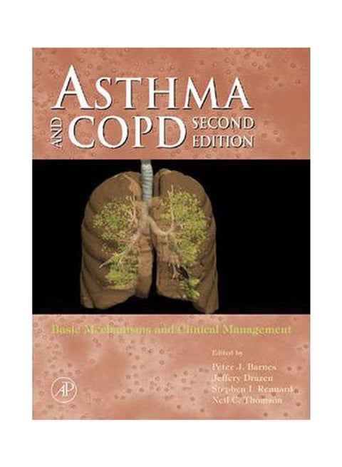 Asthma And Copd: Basic Mechanisms And Clinical Management, 2Ed. Paperback English by Barnes - 2009