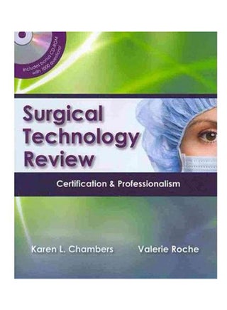 Surgical Technology Review: Certification And Professionalism [With Cdrom] Paperback English by Karen Chambers - 2010 - v1637433843/N51936598A_1