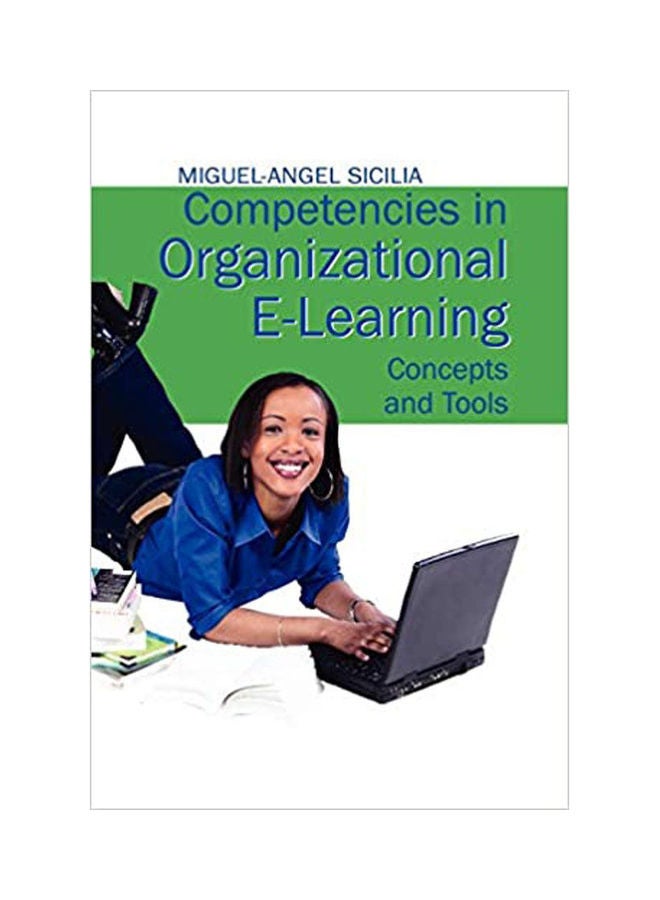Competencices In Organizational E-Learning(Concepts and Tools paperback english - 2007 