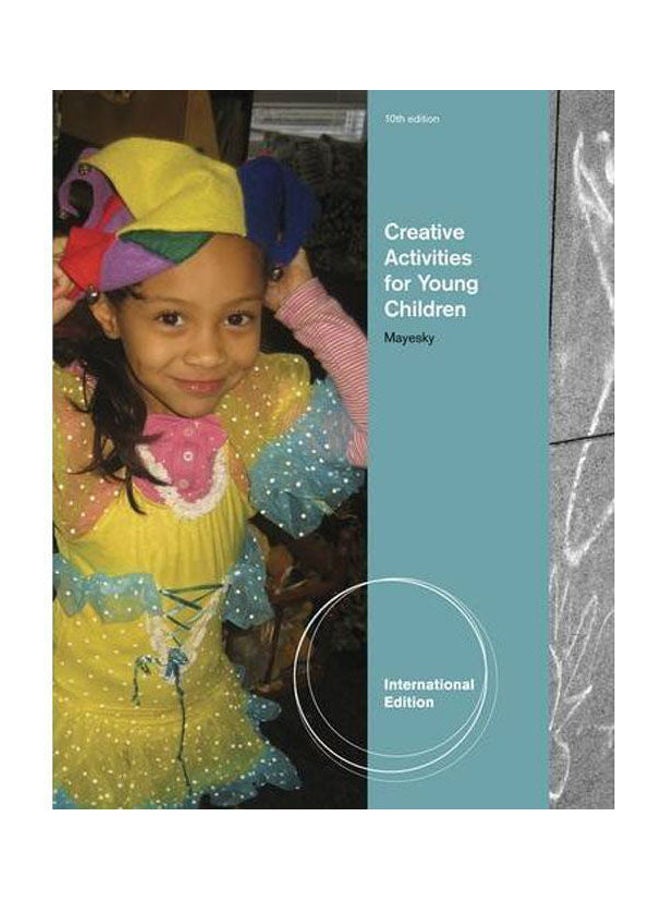Creative Activities for Young Children paperback english - 2012 