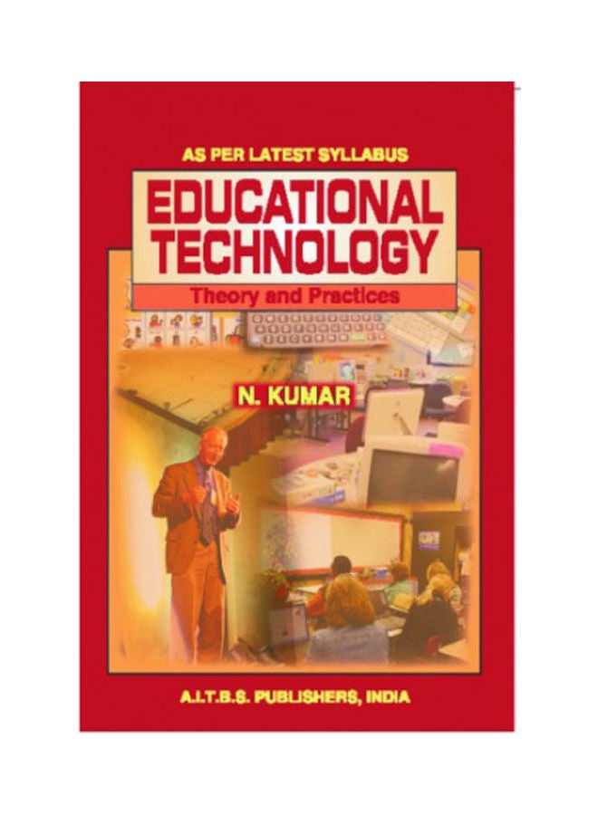 Educational Technology Theory and Practices paperback english - 2009 