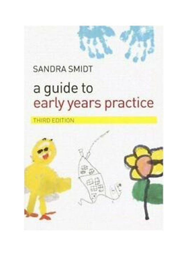 A Guide to Early Years Practice Paperback English by Smidt - 2007 