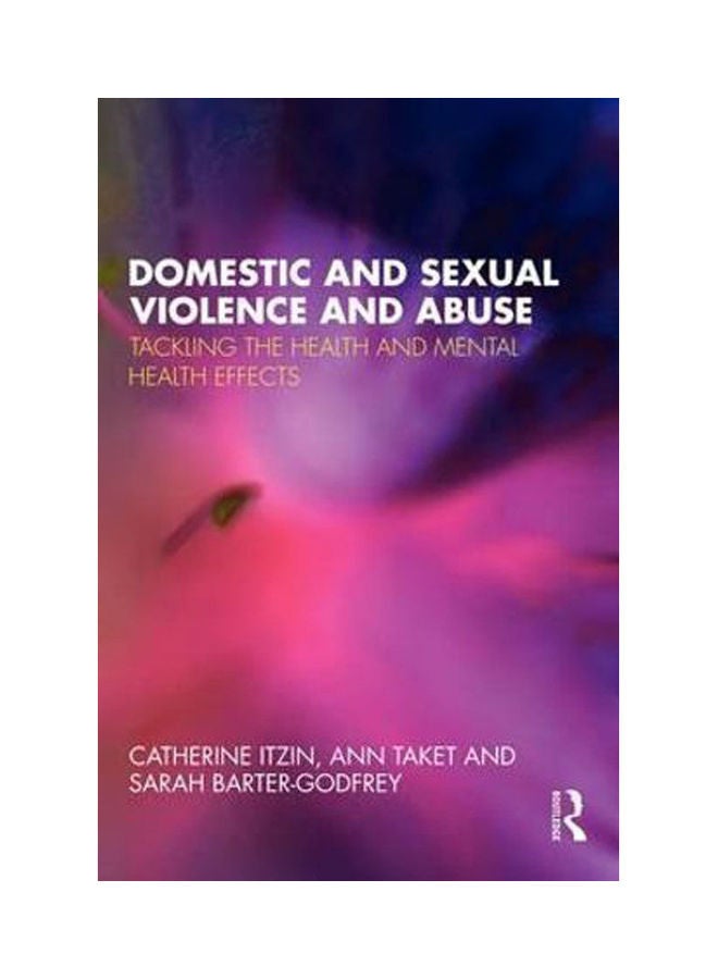 Domestic and Sexual Violence and Abuse paperback english - 840