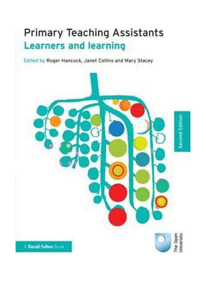 Primary Teaching Assistants: Learners and learning paperback english - 2013 