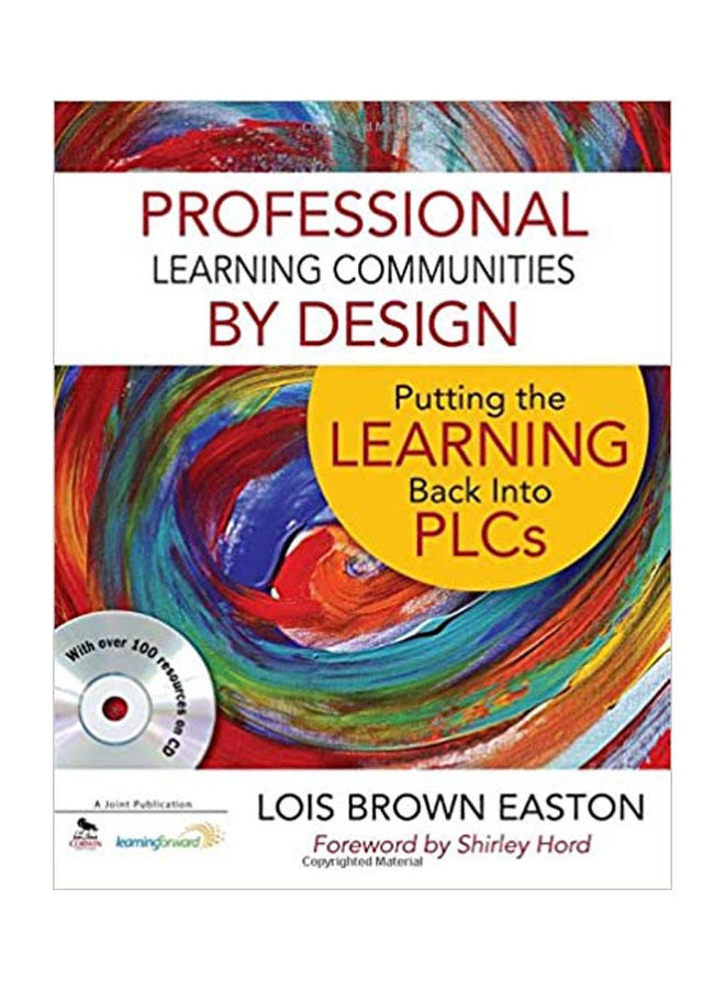 Professional Learning Communities by Design:Putting the Learning Back Into PLCs With CD Rom Paperback English by Easton - 2011 