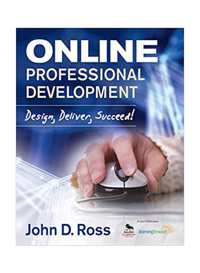 Online Professional Development: Design, Deliver, Succeed paperback english - 2011 