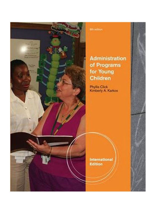 Administration of Programs for Young Children paperback english - 2011 