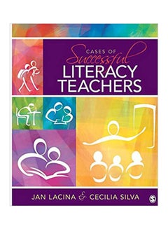 Cases of successful Literacy Teachers Paperback English by Lacina . silva - 2011 