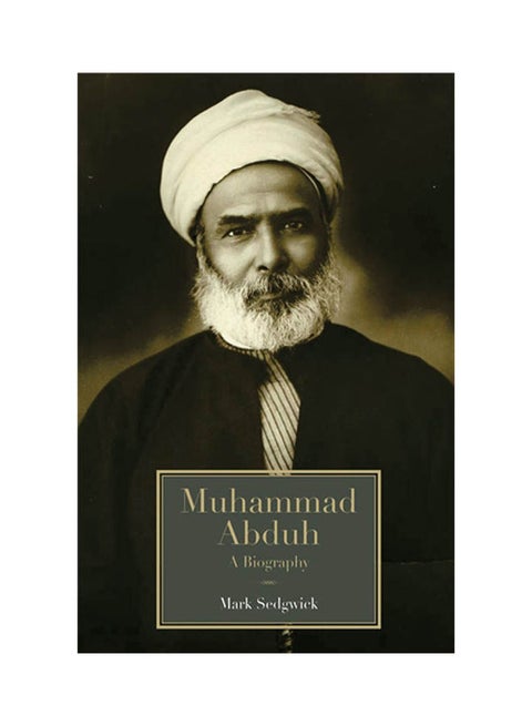 Muhammad Abduh Paperback English by Mark Sedgwick - 11/15/2009