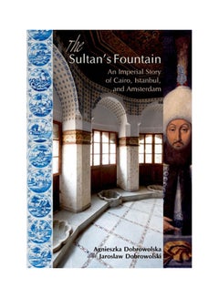 The Sultans Fountain Paperback English by Agnieszka Dobrowolska - 40862 