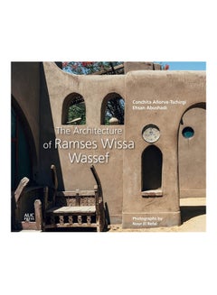 The Architecture Of Ramses Wissa Wassef paperback english - 44265.0 