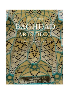 Baghdad Arts Deco Paperback English by Caecilia Pieri 