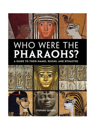 Who Were The Pharaohs? Paperback English by Stephen Quirke - 40497.0 - v1637659177/N52005999A_1