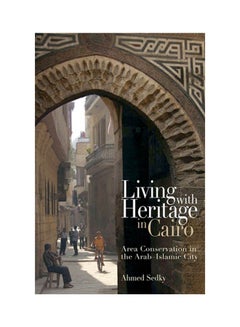 Living with Heritage in Cairo paperback english - 9/15/2009 
