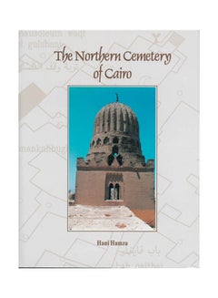The Northern Cemetery of Cairo paperback english - 6/15/2001 