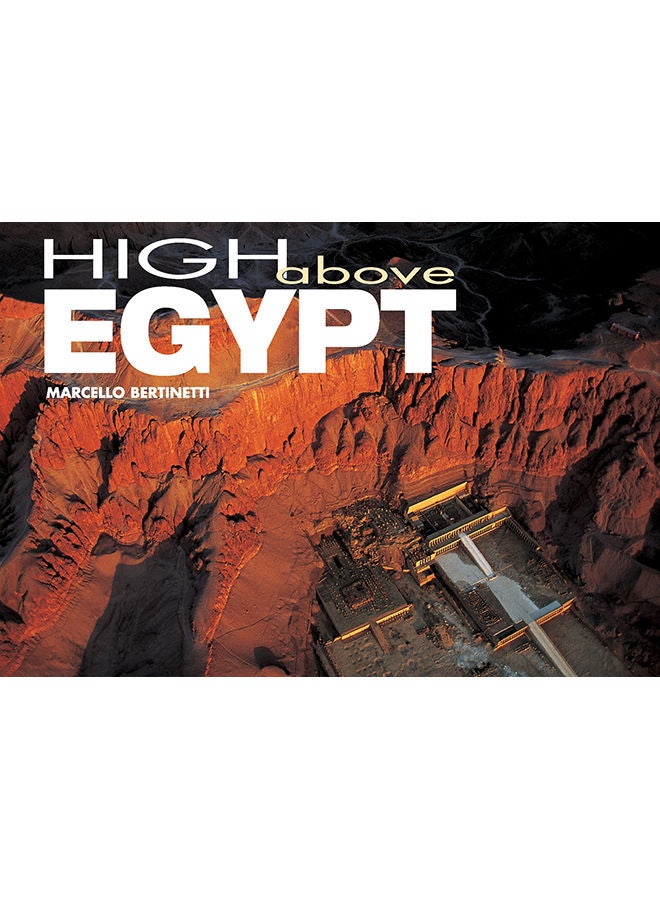 High above Egypt Hard Cover English by Marcello Bertinetti - 31-Oct-04 