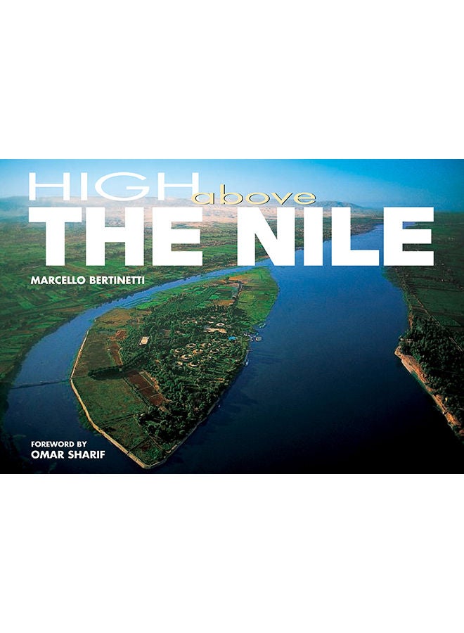 High above the Nile Hard Cover English by Marcello Bertinetti - 30-Nov-10 
