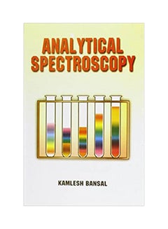 Analytical Spectroscopy Hardcover English by Bansal - 2009 
