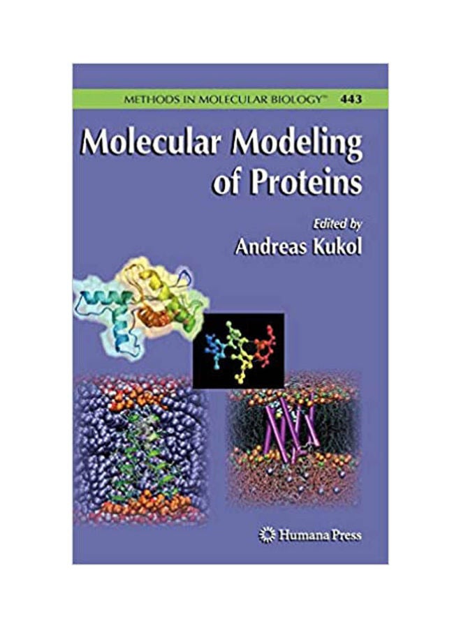 Molecular Modeling of Proteins Hardcover English by Kukol - 2012 