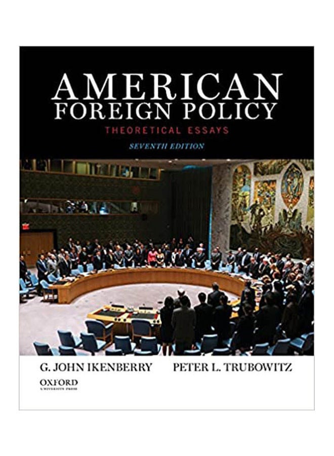American Foreign Policy Theoretical Essays Hardcover English by Ikenberry - 2007 