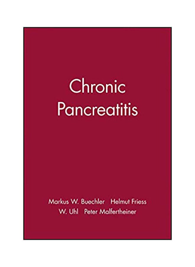 Chronic Pancreatitis: Novel Concepts in Biology and Therapy Hardcover English by Friess.Malfertheiner - 2002 