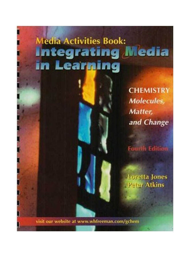 Chemistry: Molecules, Matter, and Change Media Activities Book: Integrating Media in Learning Hardcover English by Jones.Atkins - 2002 