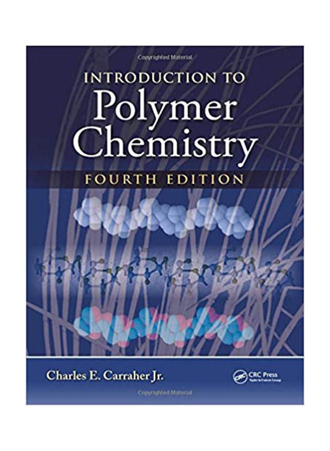 Introduction to Polymer Chemistry. Hardcover English by Carrahe - 2007
