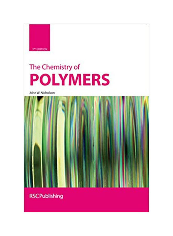The Chemistry of Polymers Hardcover English by Nicholson - 2006